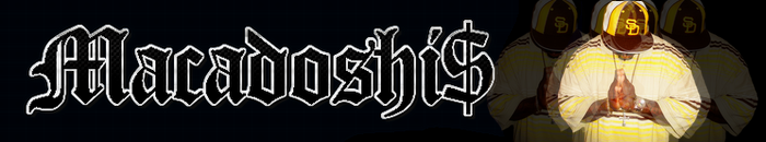 MACADOSHIS